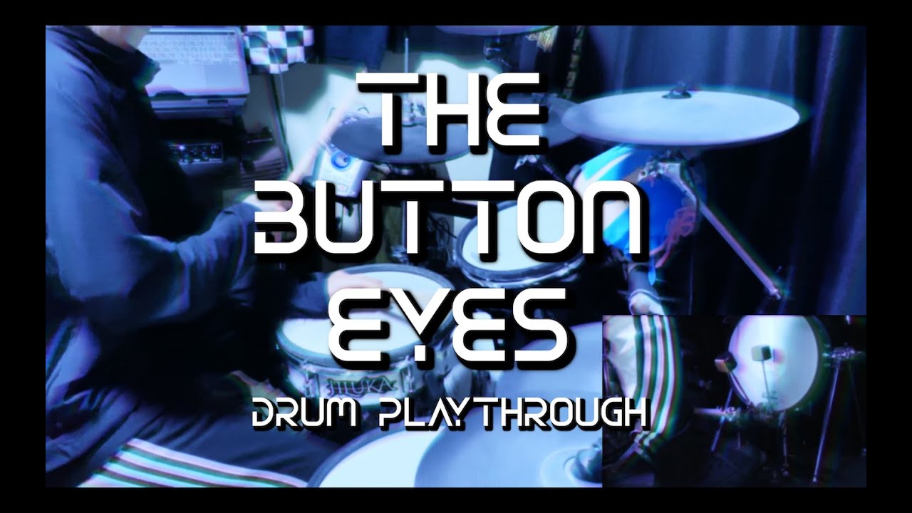 Cazqui's Brutal Orchestra - THE BUTTON EYES (Drum Playthrough)