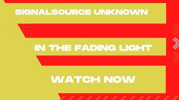 Signal Source Unknown - In the Fading Light (Official Video)