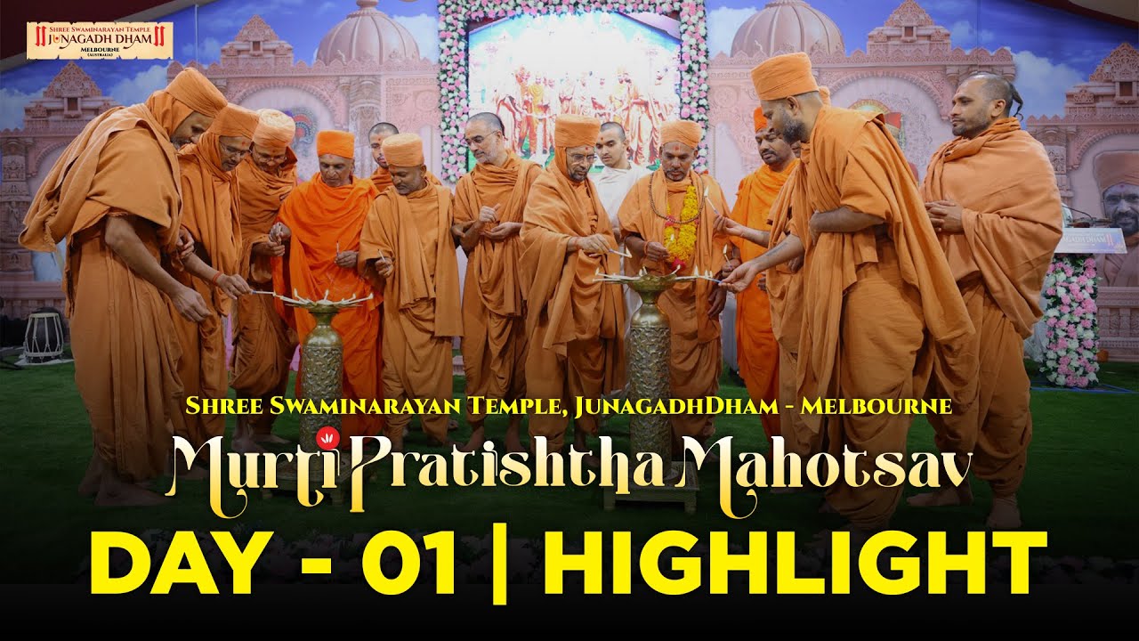 Highlight || Murti Pratishtha Mahotsav - Melbourne - Australia || Day 1 || Swami Nityaswarupdasji