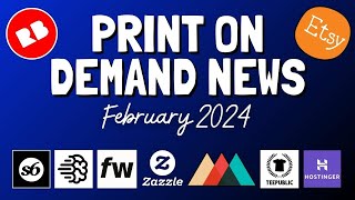 Print on Demand NEWS - Etsy AI Gift Mode, Fourthwall AfterPay, Hostinger NEW AI Tools & More!