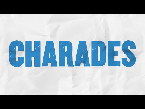 CHARADES