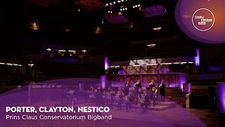 Porter, Clayton, Nestico | Prins Claus Conservatorium Bigband | TivoliVredenburg (2023)