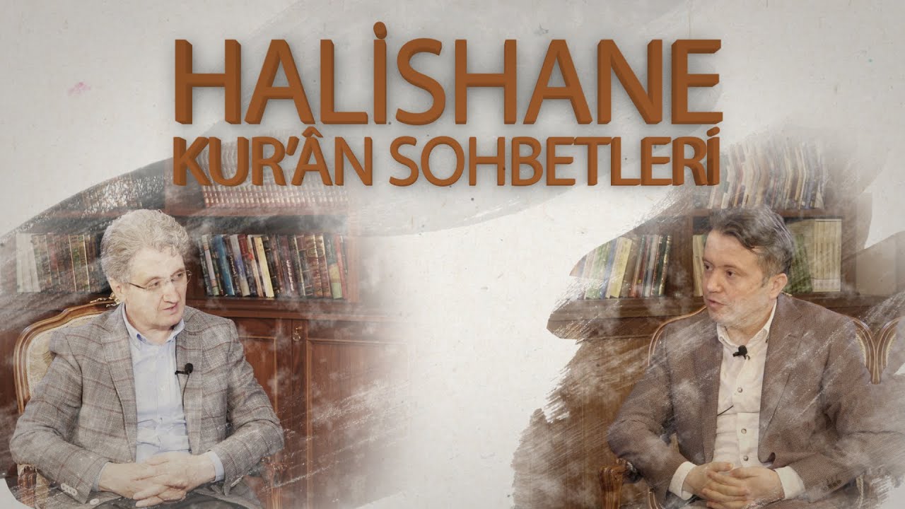 KUR'ÂN SOHBETLERİ  -  Kitabın Anası İnsanlığın Cümle Kapısı: Fâtiha Suresi - Bölüm 2/2