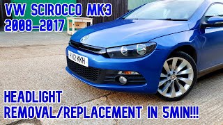 Vw Scirocco 2008-2017 mk3 headlight removal/replacement. How to?