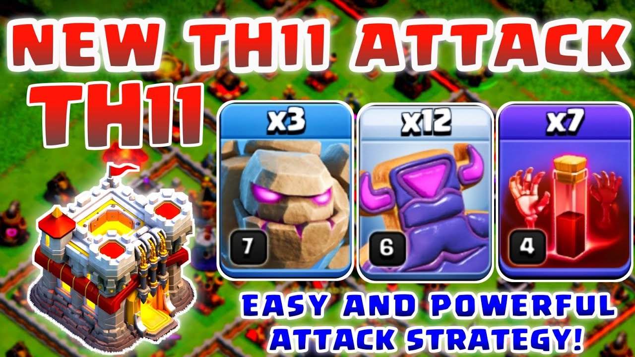 NEW TH11 ATTACK | Easy and Powerful TH11 Attack strategy! 3 Golem + 12 Cookie + 7 Skeleton Spell