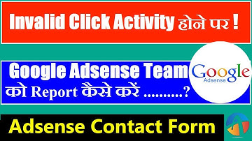 Invalid Click Activity Ki Google Adsense Team Ko Report Kaise Kare