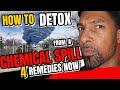 HOW TO DETOX FROM A CHEMICAL SPILL NATIRALLY 4 TIPS TO KEEP YOUR CHILDREN AND PETS SAFE