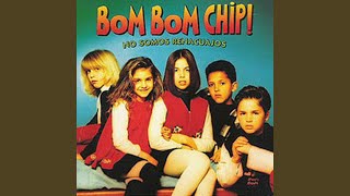 Video thumbnail of "Bom Bom Chip! - A mamá le falta un tornillo"