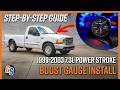 How to Install 7 Color Series Boost Gauge on 1999–2003 Ford Super Duty 7.3L Powerstroke | GlowShift