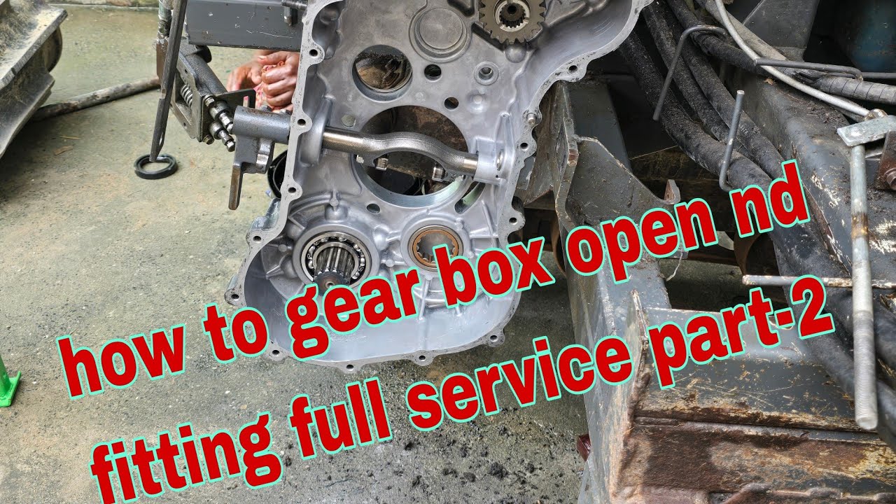 Kubota  harvesting gear box full service how to open nd fitting #gear box part-2