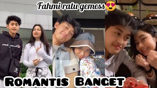 KUMPULAN TERBARU TIKTOK FAHMI DAN RATU ROMANTIS BANGETT😍😭||