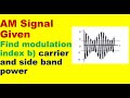 Communication system Problem-8| Find modulation index and power in Amplitude modulated signal
