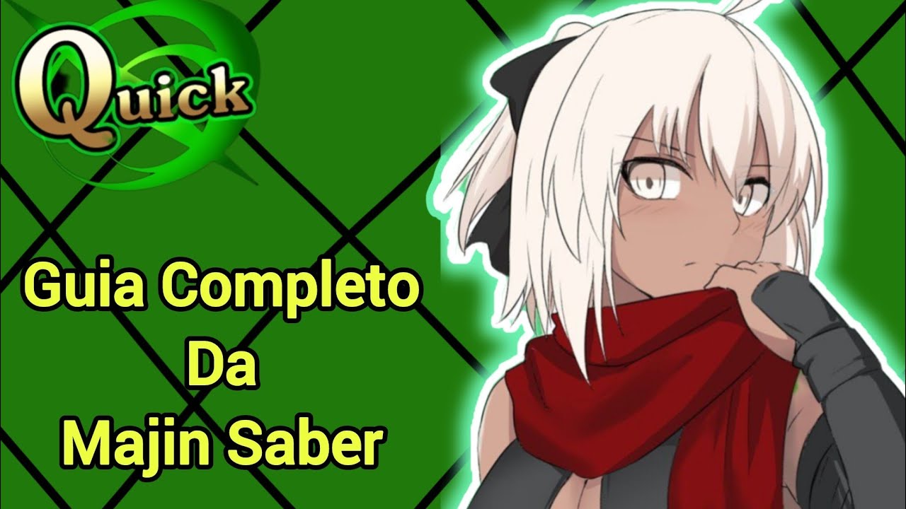 Guia Completo da Majin Saber (Okita Alter)