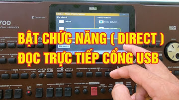 HƯỚNG DẪN BẬT CHỨC NĂNG ĐỌC TRỰC TIẾP CỔNG USB TRÊN ĐÀN KORG