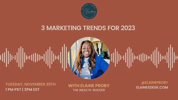 3 MARKETING TRENDS FOR 2023