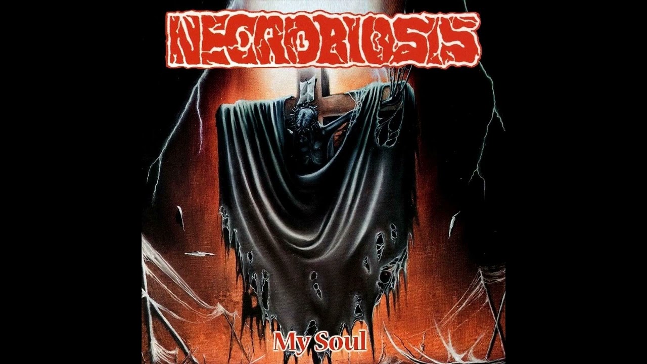 Necrobiosis - My Soul