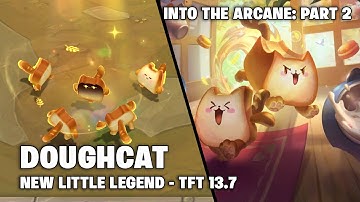 CLASSIC DOUGHCAT - EMOTES - ROTATING SHOP | TFT 13.7