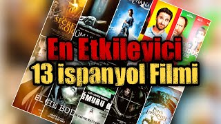 İspanyol Sinemasının 13 Efsanevi Filmi