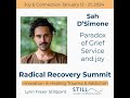 Sah D'Simone: Paradox of Grief Service and Joy