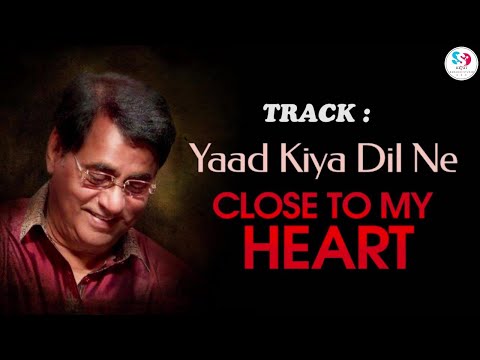 Yaad Kiya Dil Ne (CLOSE TO MY HEART - JAGJIT SINGH) Paid_Karaoke SAMPLE @SSBAJAJKARAOKESTUDIO