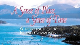 A Sense of Place a Sense of Time