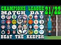 Champions League 2021/22 Beat The Keeper Group Stages Matchday 3