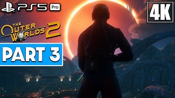 THE OUTER WORLDS 2 Gameplay Walkthrough Part 3 [4K 60FPS PS5 PRO] - No Commentary
