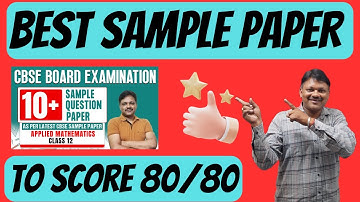 Best Sample Paper | Applied Mathematics Class 12 | 2023-24 CBSE Board Exam | Gaur Classes