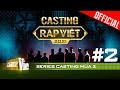 Casting #2: Robe liên tục gọi tên Touliver ở màn chào sân cực gắt | RAP VIỆT mùa 2 - Coming soon