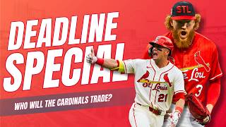 2026 Trade Deadline Special - Who Will the Cardinals Trade?