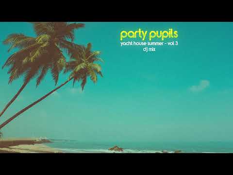 Yacht House Summer - Vol 3 (DJ Mix)