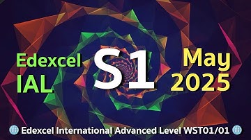 Edexcel IAL S1 2025 May 🔥 [Unofficial] | Blind-solved
