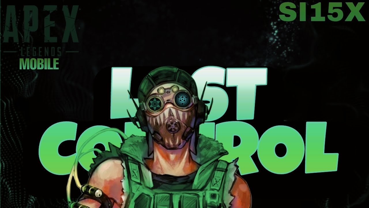 LOST CONTROL!!                                              #apexlegendsmobile #highlights #si15x