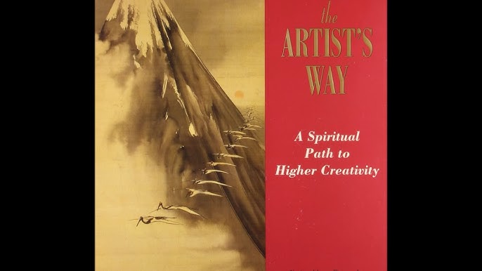 Read The Artist's Way: A Spiritual Path to Higher Creativity