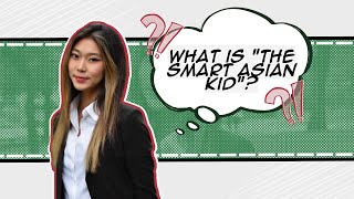 Famous How are Asians so smart? FEAT. LEE NADINE OF SINGLE'S INFERNO 2 Unpacking the “Smart Asian Kid” Profile