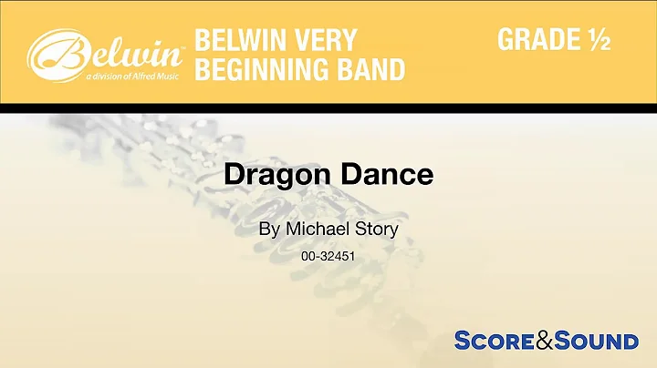 Dragon Dance, by Michael Story  Score & Sound