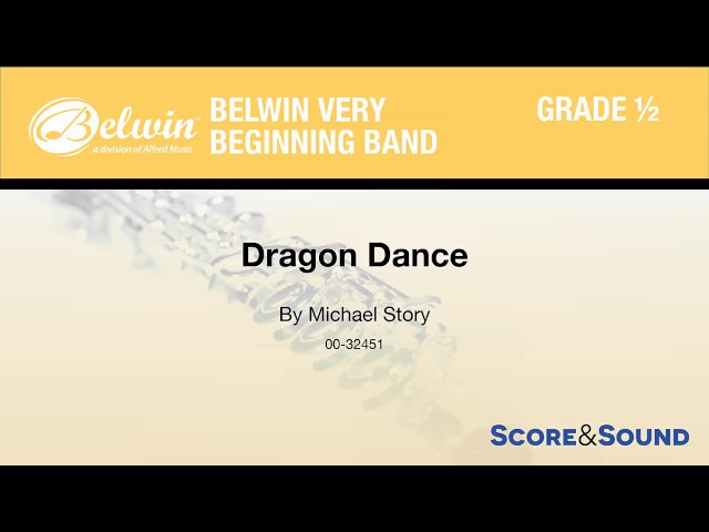 Dragon Dance, by Michael Story – Score & Sound class=