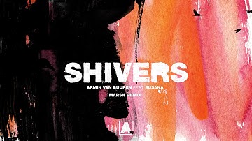Armin van Buuren feat. Susana - Shivers (Marsh Remix)