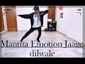 Manma emotion jaage  dilwale  freestyle dance choreography  varun dhawan  sharukh khan  kajol