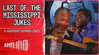 Last Of The Mississippi Jukes | Blues Unearthed: Exploring Juke Joint Legends | Amplified