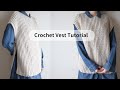 かぎ針 オープンタイプベストの編み方 / Crochet Vest Tutorial