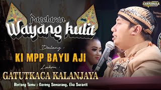Download Lagu 🔴 LIVE KI MPP BAYU AJI - LAKON: GATOTKACA KALANJAYA || BT. GARENG SEMARANG, EKA KEBUMEN MP3