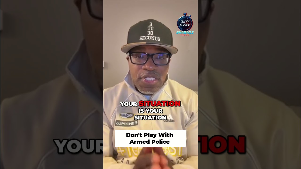 Police Interaction Etiquette - Stay Safe, Make It Home #3to30seconds #ShaBazzTheOg