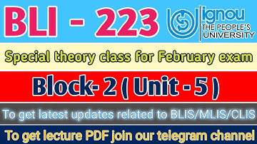 BLI - 223 , Block - 2 , Unit - 5 | Special theory class for february exam | lecture - 3