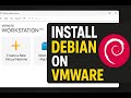 How To Install Debian Linux On VMWare Workstation Pro mp3