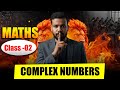 Complex Numbers Full Concept - Live Class 02 | NCERT Based | Class 11 Maths