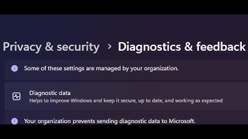 Fix Diagnostics & Feedback Error Some Of These Settings Are Managed By Your Organization Windows 11
