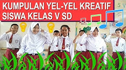 Kumpulan Yel-yel Kreatif Siswa Kelas V SD  - Durasi: 7:35. 