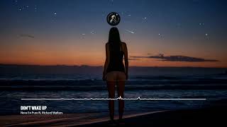 Nora En Pure ft. Richard Walters - Don't Wake Up
