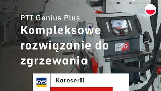 PTI Genius Plus - Kompleksowe rozwiązanie do zgrzewania punktowego
